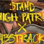 stand high patrol