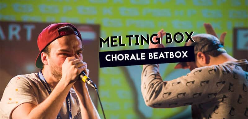 melting box chorale la french beatbox family