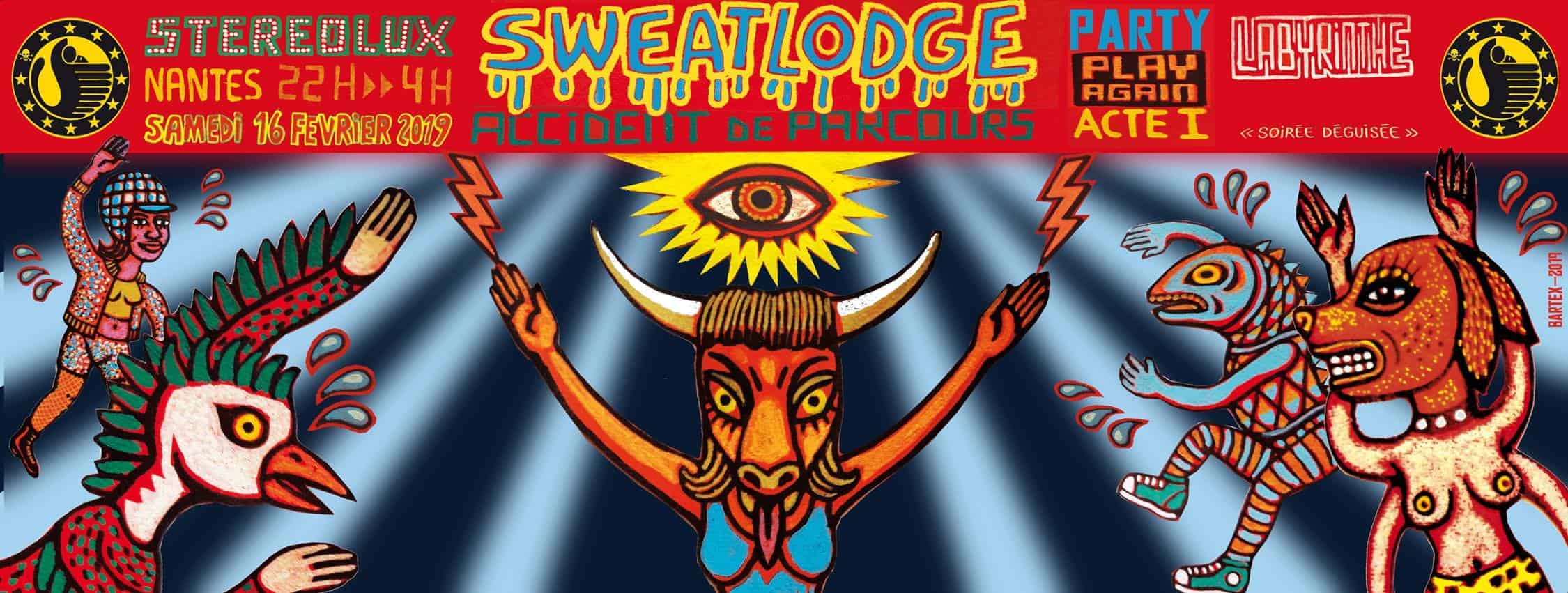 sweatlodge party stereolux