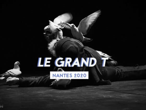 LE GRAND T NANTES 2020