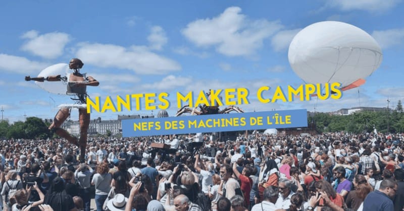NANTES MAKER CAMPUS 2019