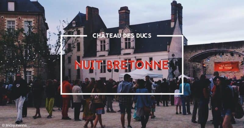 nuit bretonne 2019 chateau des ducs de bretagne