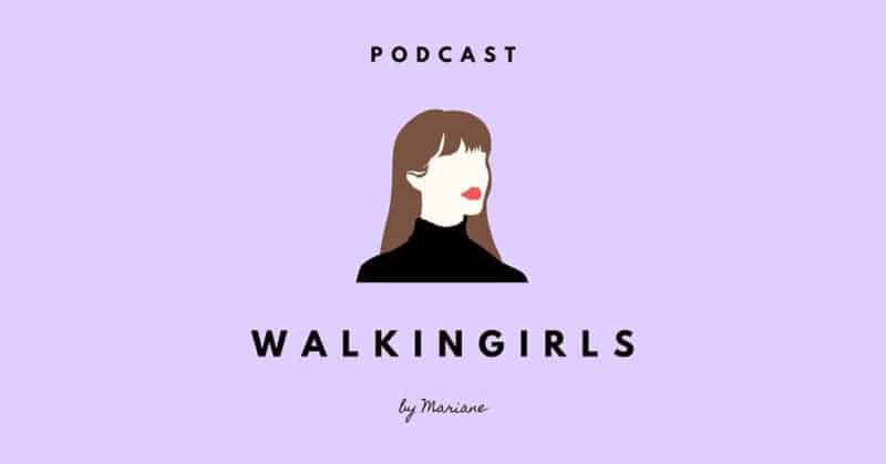 walkingirls podcast Nantes