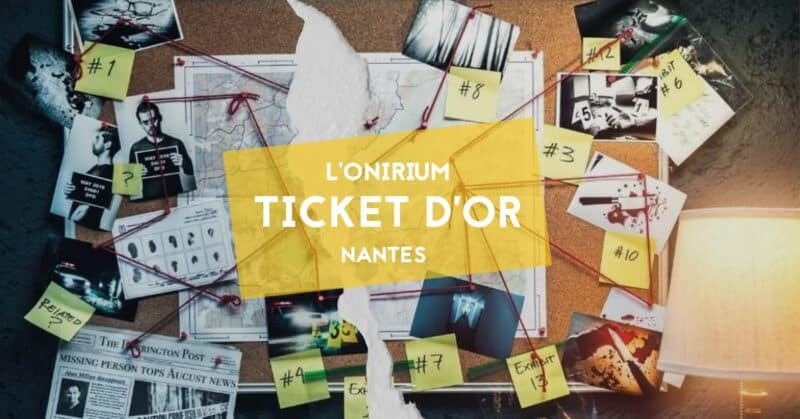 onirium-ticket-dor-nantes-2020-escape game