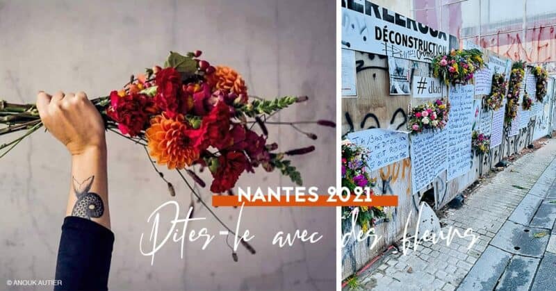 dites-le avec des fleurs nantes 2021 street art temoignages violences