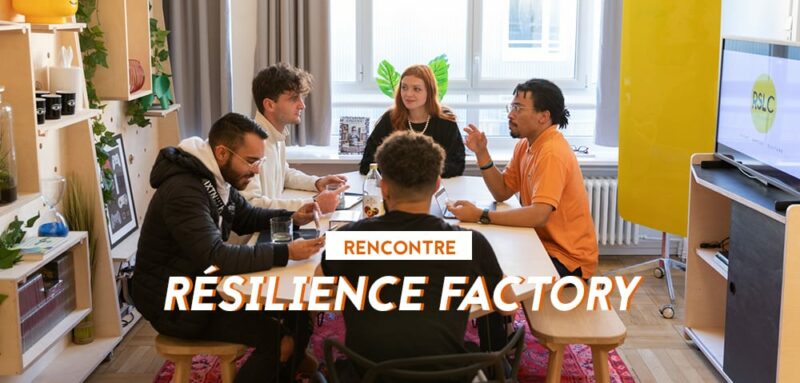 association resilience factory rencontre