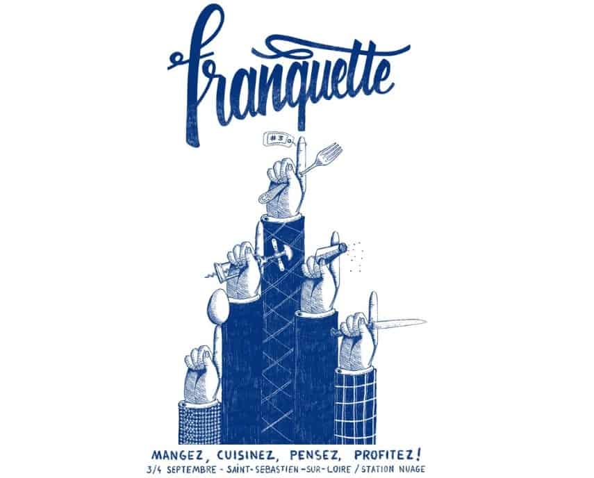 Après deux ans d’existence, Franquette revient pour une troisième édition à Saint-Sébastien-sur-Loire. La devise du festival ? Mangez, cuisinez, pensez, profitez ! Ça, c’est un programme qui nous branche bien chez Big City Life. Alors pour vous donner l’eau à la bouche en attendant le week-end, on vous présente le menu ;)